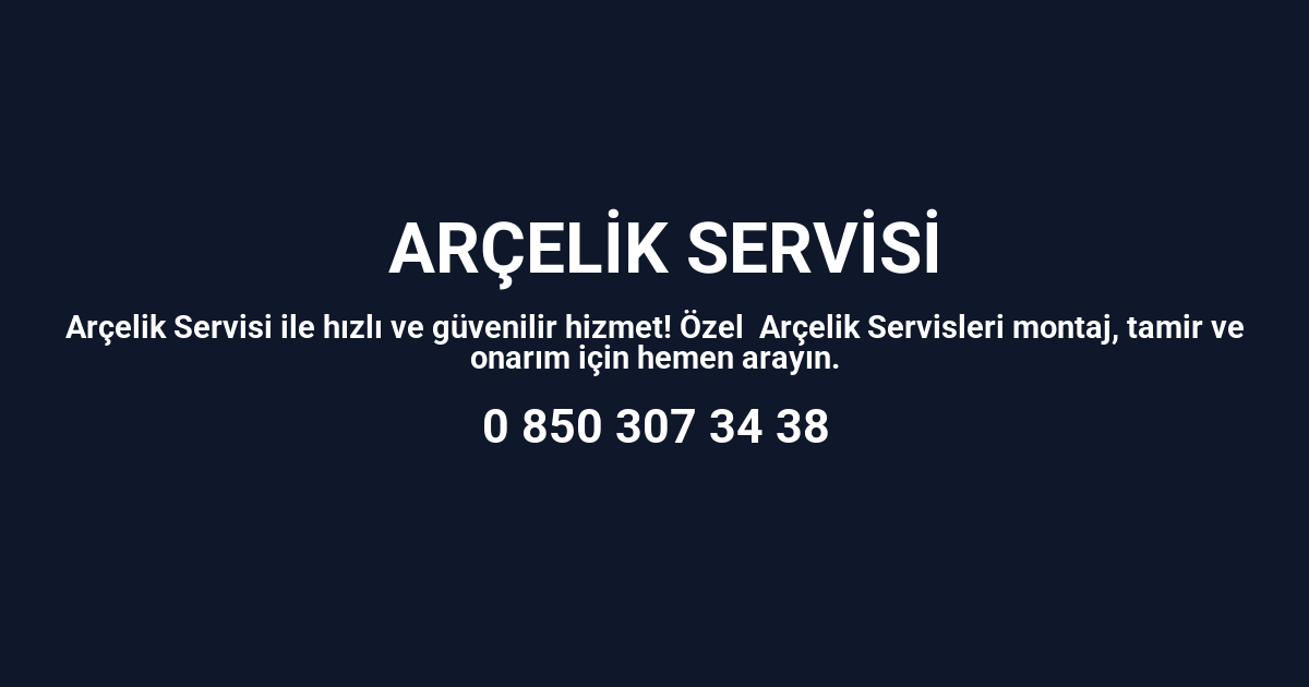 Samsun Arçelik Servisi